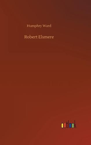 Cover image for Robert Elsmere