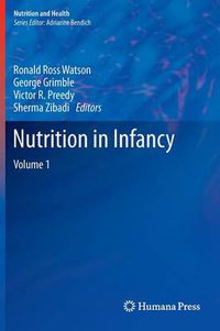 Cover image for Nutrition in Infancy: Volume 1