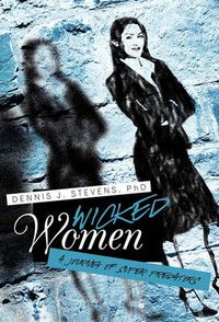 Cover image for Wicked Women