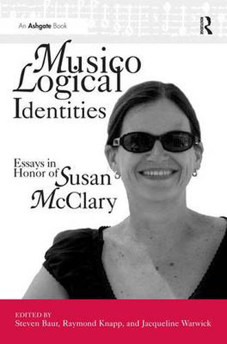 Cover image for Musicological Identities: Essays in Honor of Susan McClary