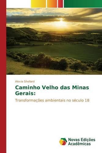 Cover image for Caminho Velho das Minas Gerais