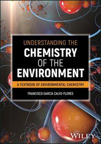 Cover image for Understanding the Chemistry of the Environment