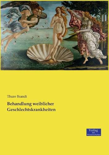 Cover image for Behandlung weiblicher Geschlechtskrankheiten