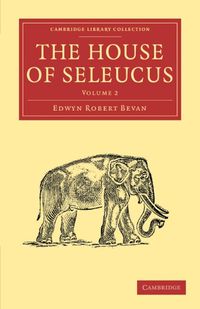 Cover image for The House of Seleucus