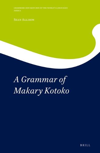 Cover image for A Grammar of Makary Kotoko