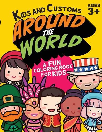 Cover image for Kids and Customs Around the World Coloring Book