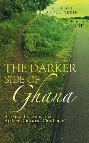 Cover image for The Darker Side of Ghana