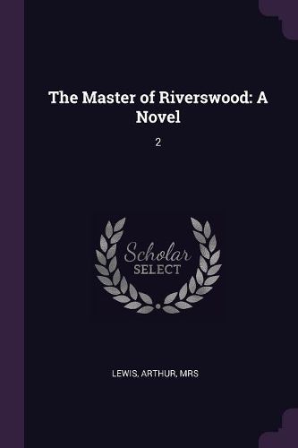 Cover image for The Master of Riverswood