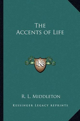 Cover image for The Accents of Life