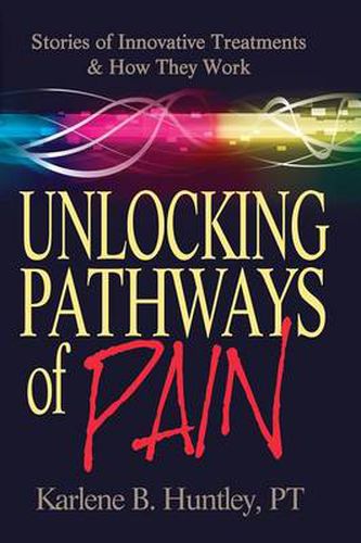 Cover image for Unlocking Pathways of Pain