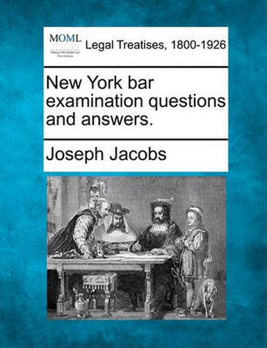 Cover image for New York Bar Examination Questions and Answers.