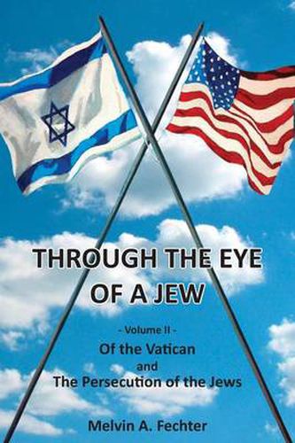 Cover image for Through the Eye of a Jew - Volume II