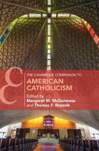 Cover image for The Cambridge Companion to American Catholicism