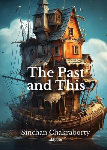 Cover image for The Past and This