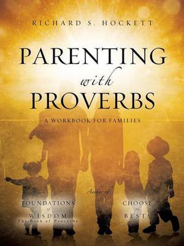 Cover image for Parenting with Proverbs