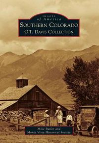 Cover image for Southern Colorado: O. T. Davis Collection