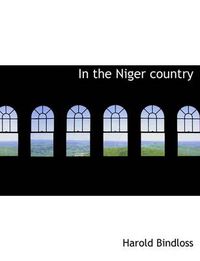 Cover image for In the Niger Country