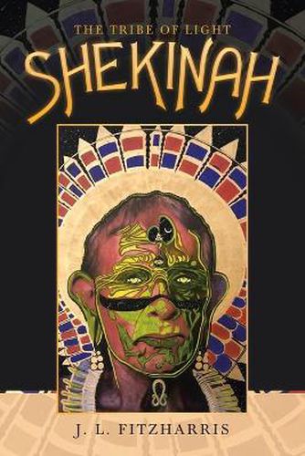 Cover image for Shekinah: The Tribe of Light