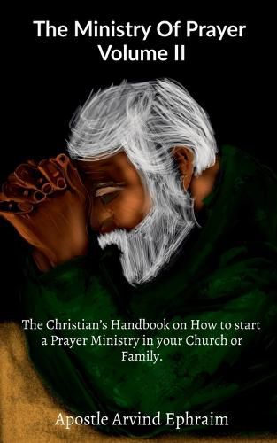 Cover image for The Ministry Of Prayer Volume II