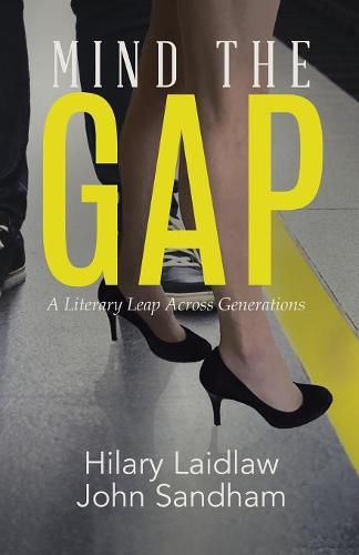 Cover image for Mind the Gap: A Literary Leap Across Generations