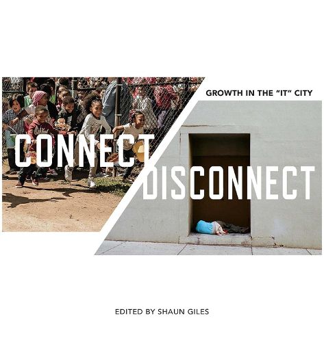 Cover image for Connect/Disconnect: Growth in the   It   City