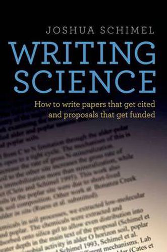 Cover image for Writing Science: How to Write Papers That Get Cited and Proposals That Get Funded