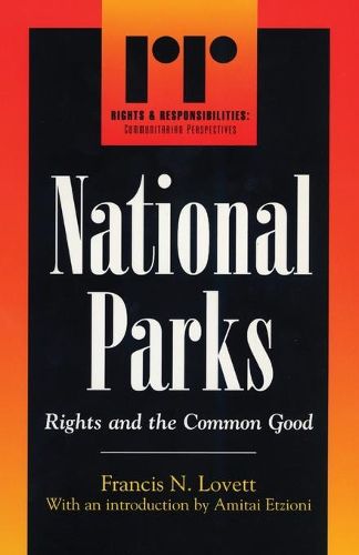 Cover image for National Parks: Rights and the Common Good