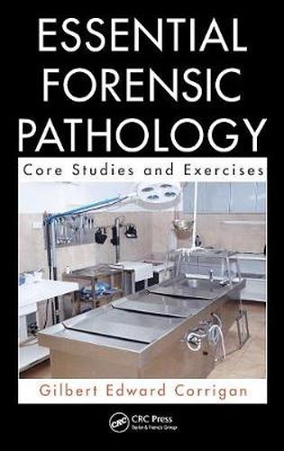 Cover image for Essential Forensic Pathology: Core Studies and Exercises