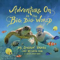 Cover image for Adventure On in the Big, Big World
