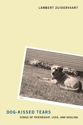 Cover image for Dog-Kissed Tears
