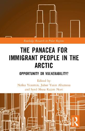 Cover image for The Panacea for Immigrant People in the Arctic