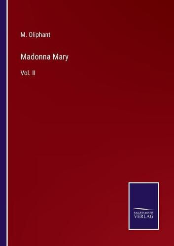 Cover image for Madonna Mary: Vol. II