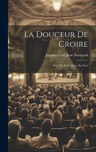 Cover image for La Douceur De Croire