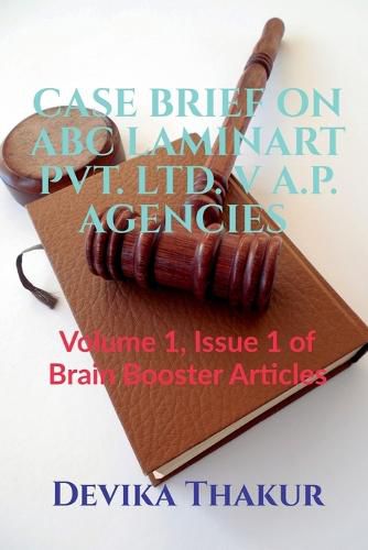 Cover image for Case Brief on ABC Laminart Pvt. Ltd. V A.P. Agencies