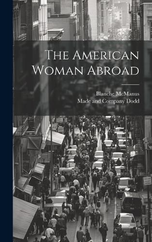 Cover image for The American Woman Abroad