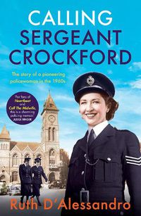 Cover image for Calling Sergeant Crockford
