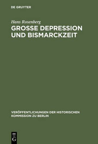 Grosse Depression und Bismarckzeit