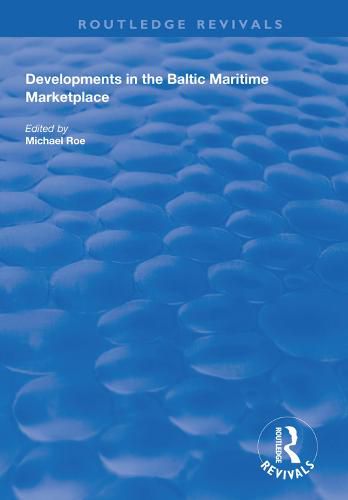 Cover image for Developments in the Baltic Maritime Marketplace