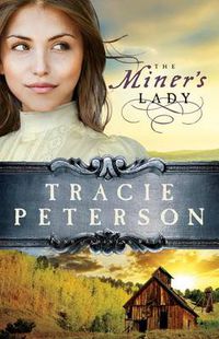 Cover image for The Miner"s Lady