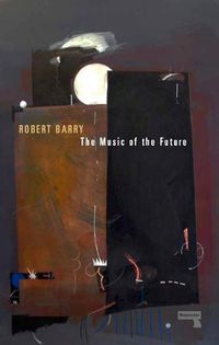 Cover image for The Music of the Future