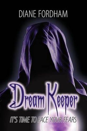 Cover image for Dream Keeper: It's Time to Face Your Fears