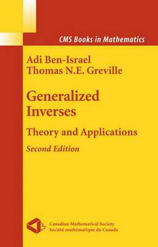 Generalized Inverses: Theory and Applications