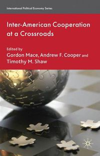 Cover image for Inter-American Cooperation at a Crossroads