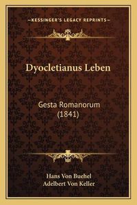 Cover image for Dyocletianus Leben: Gesta Romanorum (1841)