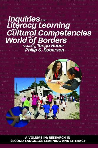 Cover image for Inquiries Into Literacy Learning and Cultural Competencies in a World of Borders