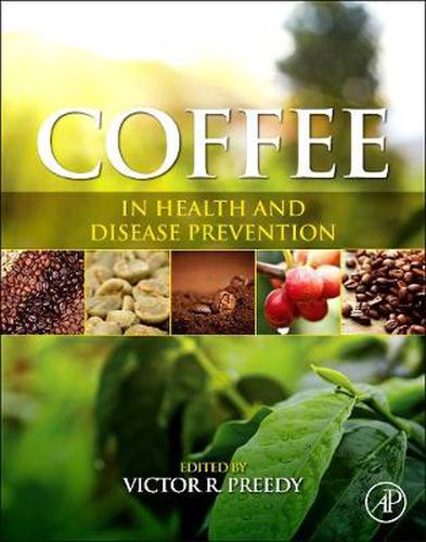 Cover image for Coffee in Health and Disease Prevention