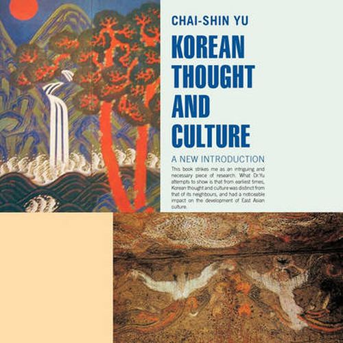 Cover image for Korean Thought and Culture: A New Introduction