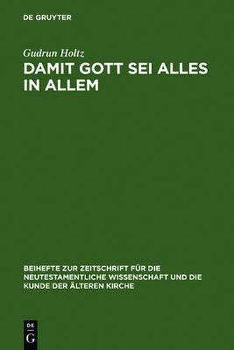 Cover image for Damit Gott sei alles in allem