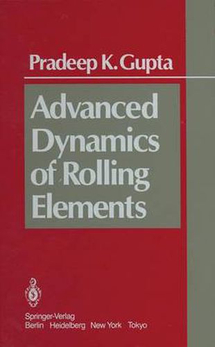 Cover image for Advanced Dynamics of Rolling Elements