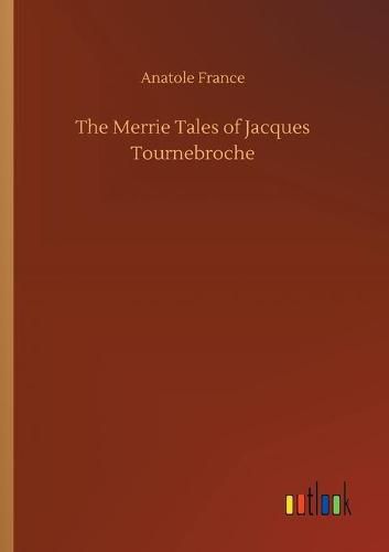 Cover image for The Merrie Tales of Jacques Tournebroche